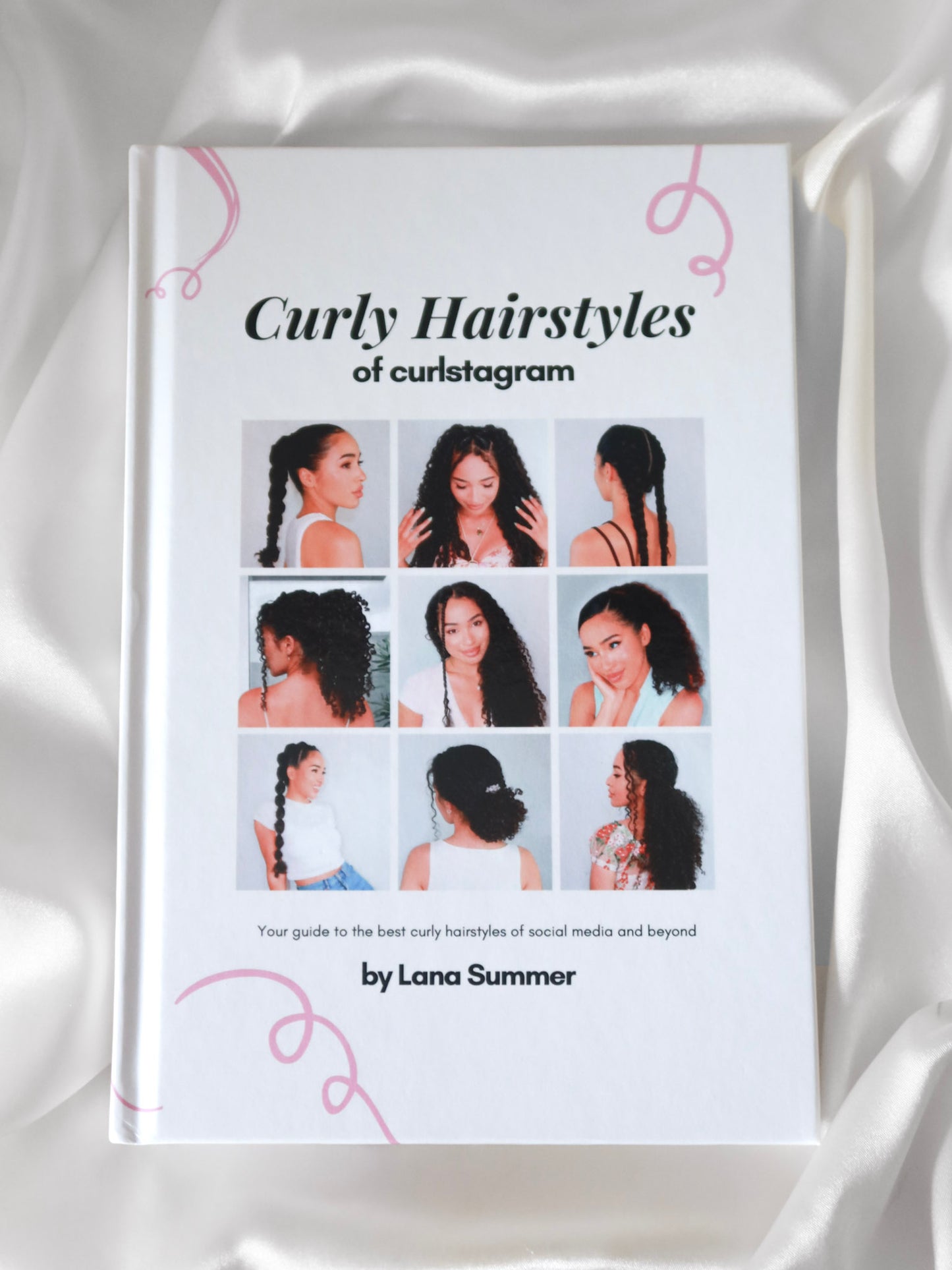 Curly Hairstyles of Curlstagram HARDBACK