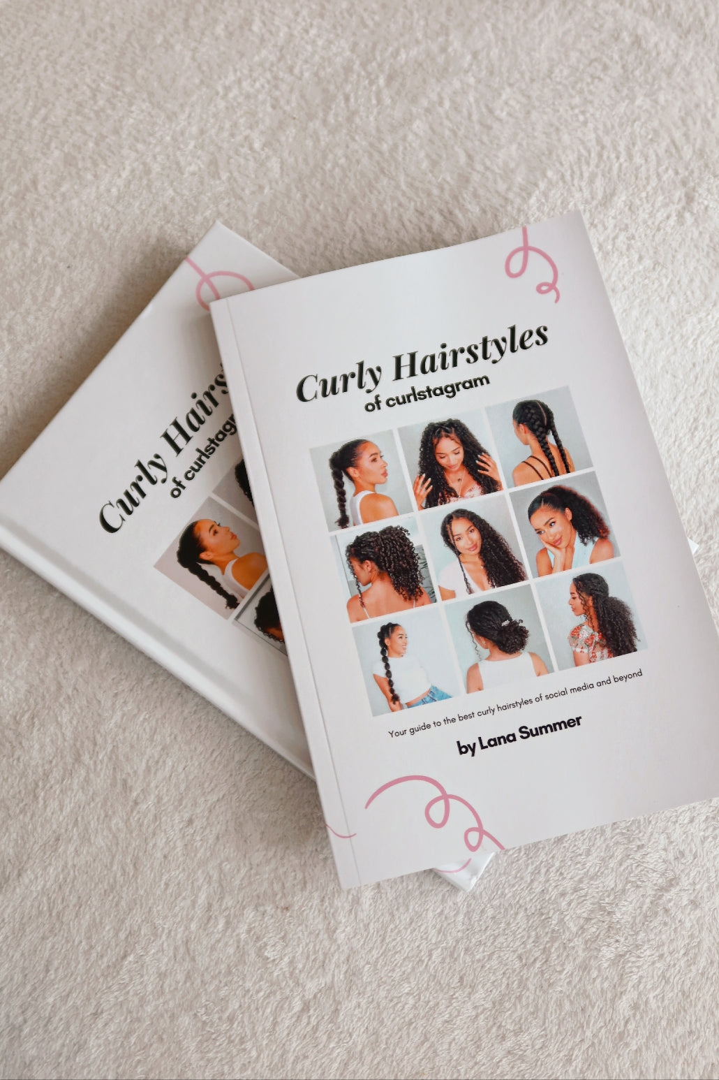 Curly Hairstyles of Curlstagram PAPERBACK